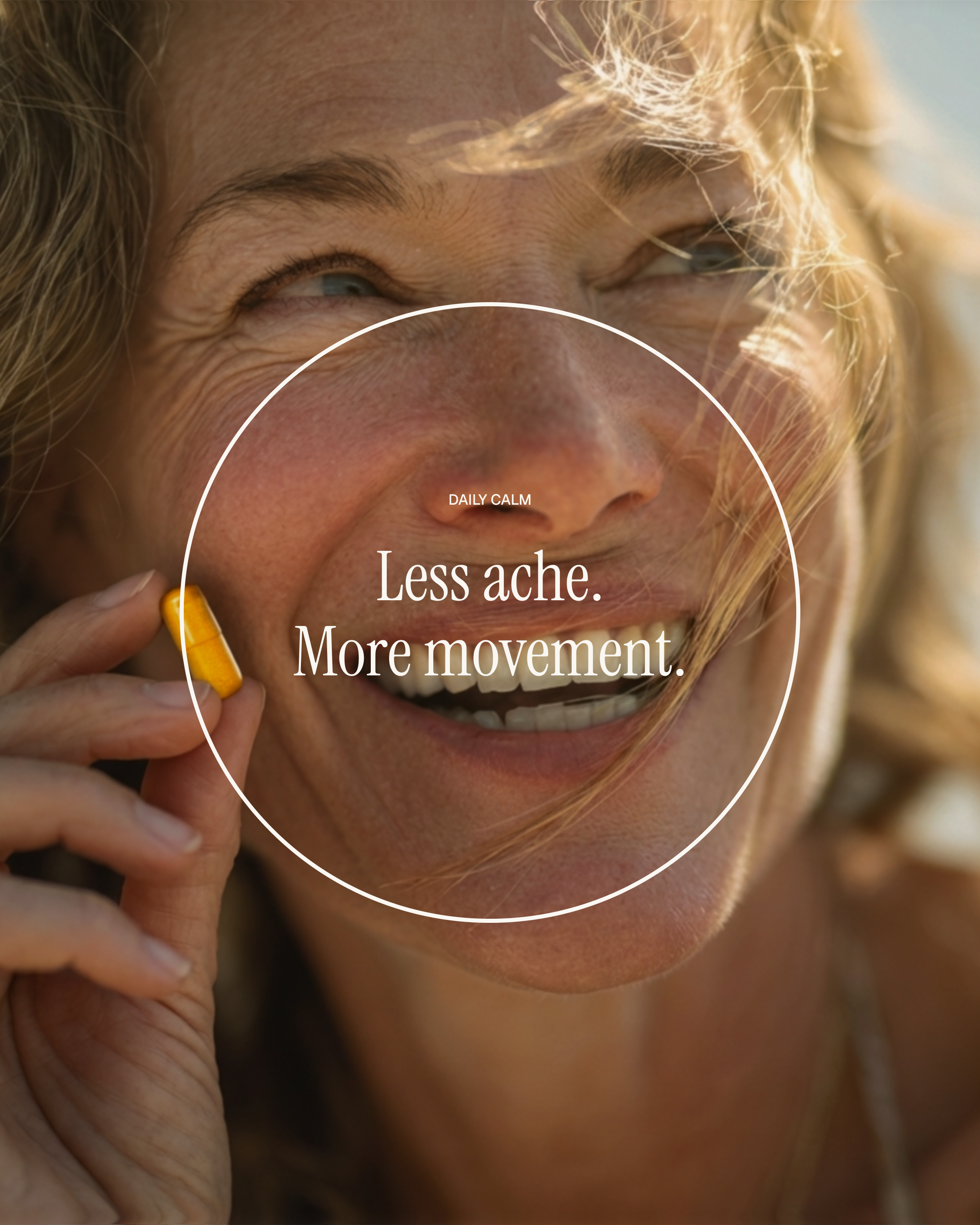 Close-up of a smiling woman in golden hour light holding an Inflam R4 capsule, overlay "DAILY CALM — Less ache. More movement."